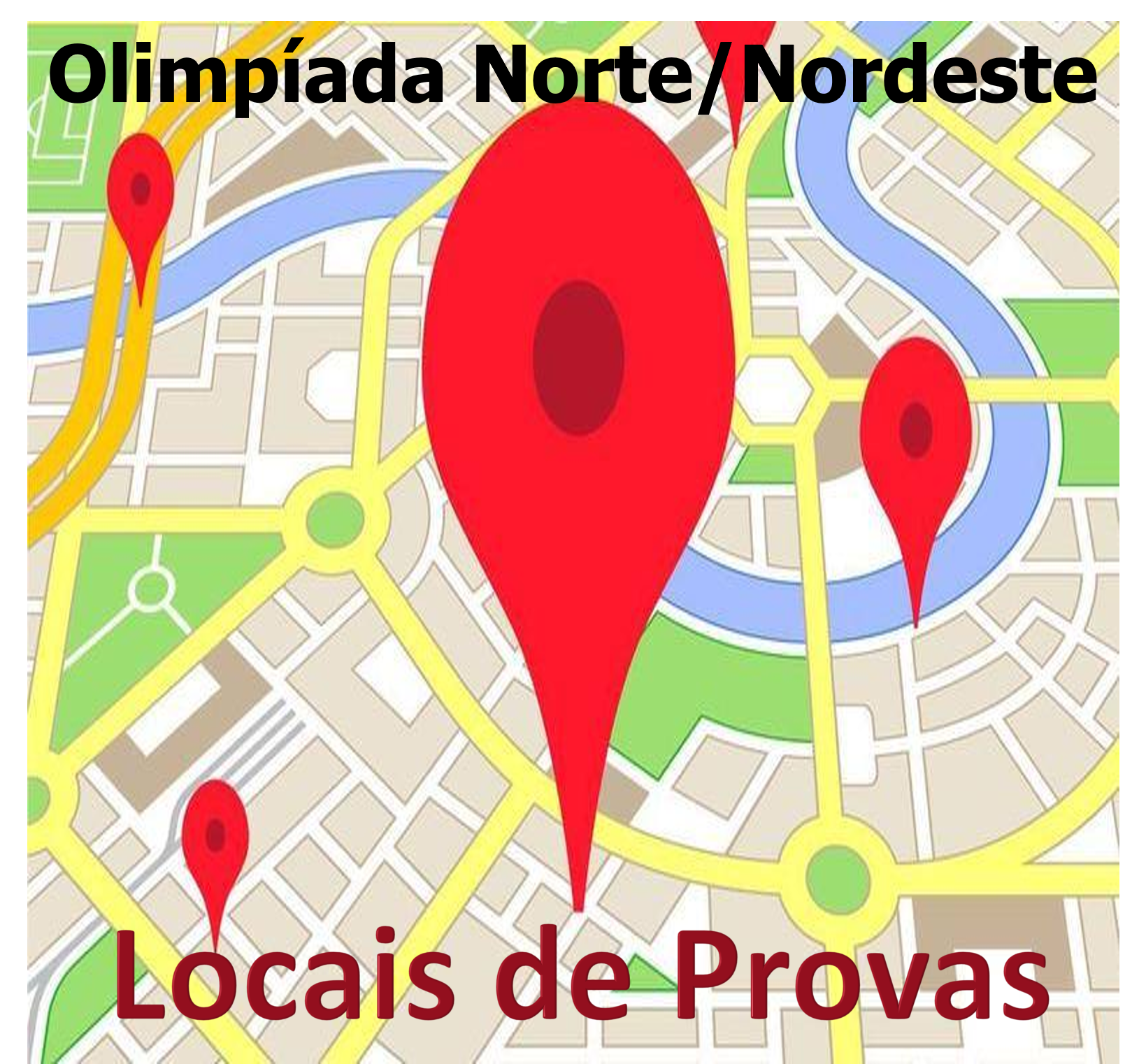 Locais de prova da XXIV Olimpíada Norte/Nordeste de Química - dia 09 de junho