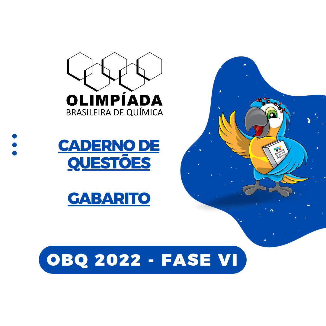 OBQ 2022 - FASE VI : CADERNO DE QUESTÕES E GABARITO