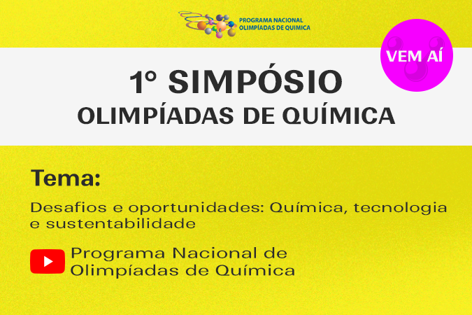 1° Simpósio: Olimpíadas de Química.