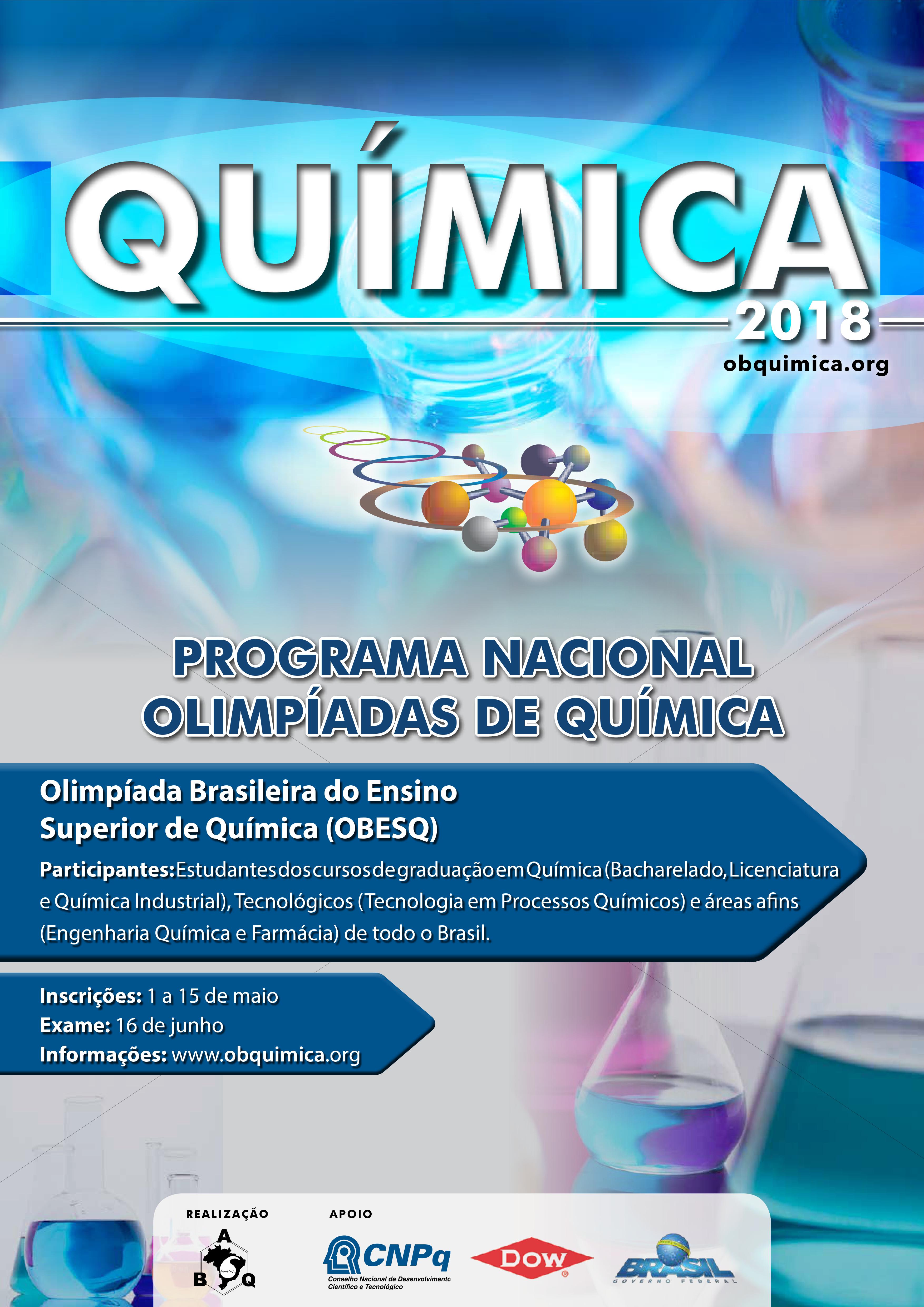 Foi dada a largada para a Olimpíada Brasileira do Ensino Superior de Química