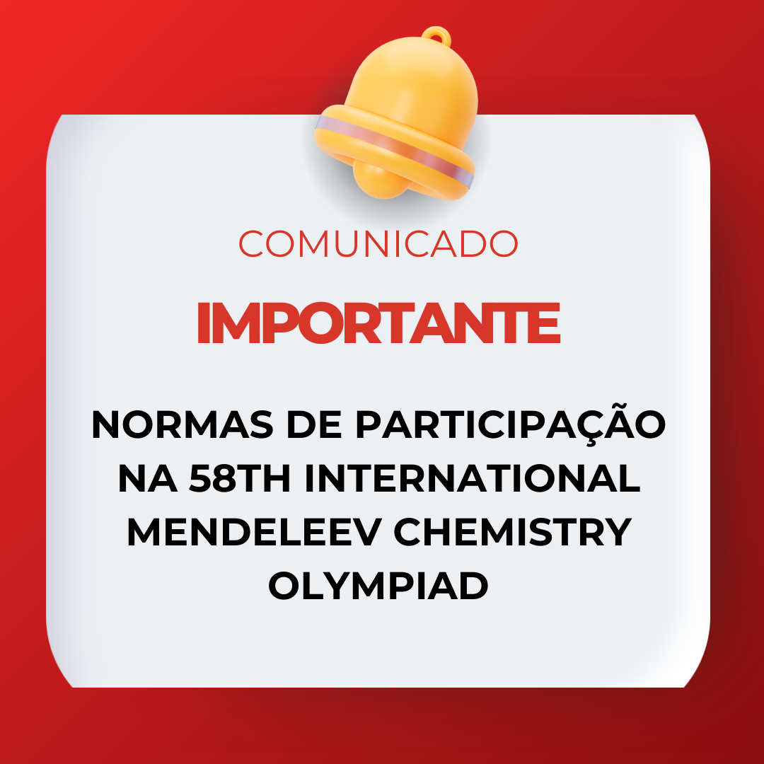 Normas de participação na 58th International Mendeleev Chemistry Olympiad 