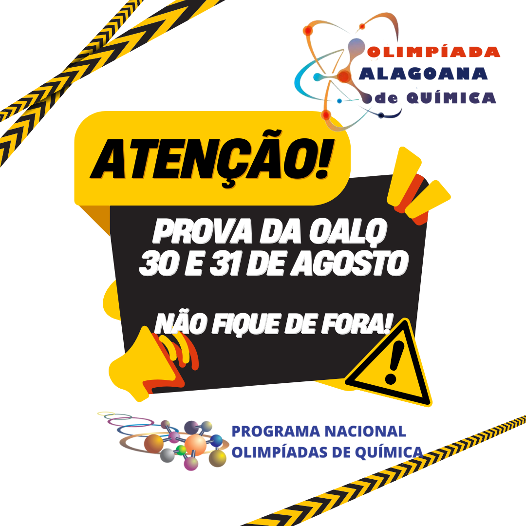 OLIMPÍADA ALAGOANA DE QUÍMICA 2024!