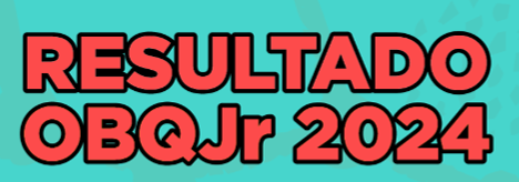 Resultado da Fase II da OBQJr 2024