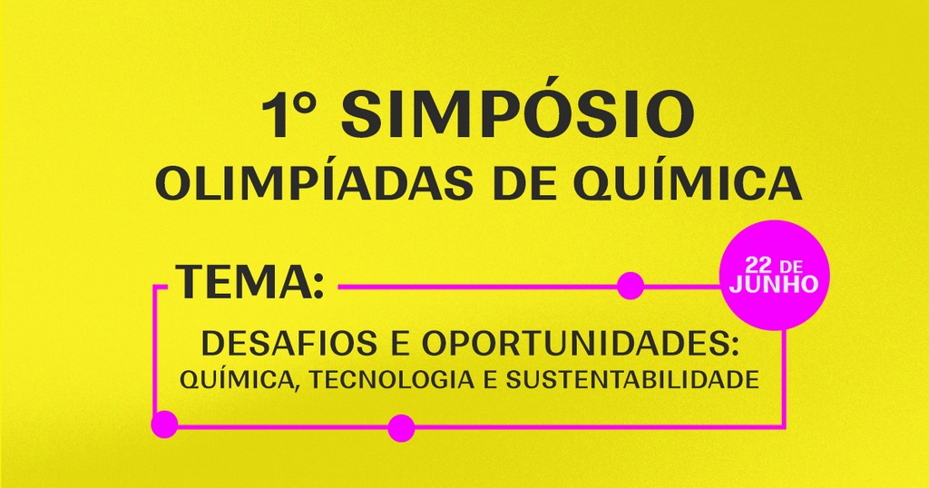 1° Simpósio Olimpíadas de Química