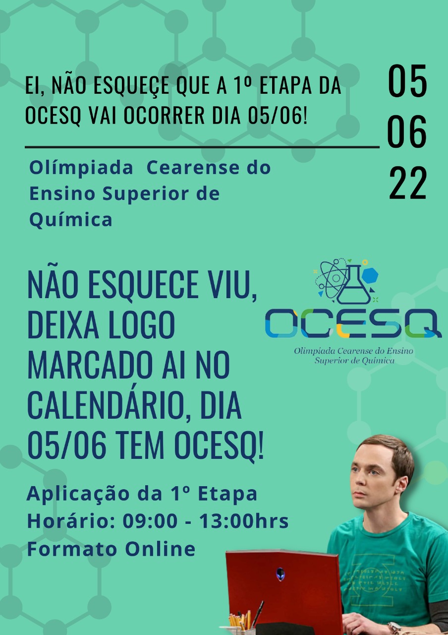 Não esqueçam da Prova da Etapa I da OCESQ!